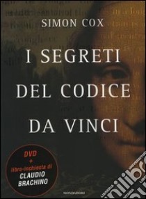 I segreti del Codice da Vinci. DVD. Con libro libro di Cox Simon