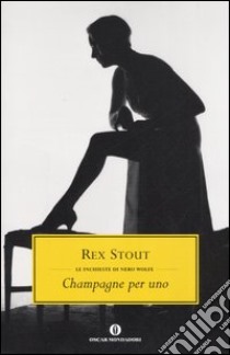 Champagne per uno libro di Stout Rex