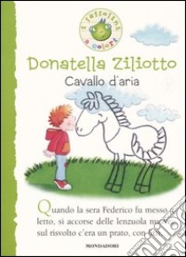 Cavallo d'aria libro di Ziliotto Donatella