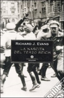 La nascita del Terzo Reich libro di Evans Richard J.