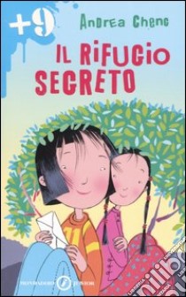 Il rifugio segreto libro di Cheng Andrea