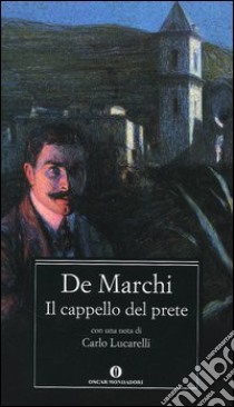 Il cappello del prete libro di De Marchi Emilio