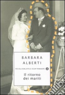 Il ritorno dei mariti libro di Alberti Barbara