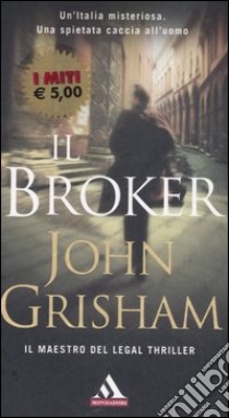 Il broker libro di Grisham John