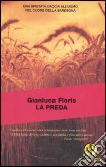 La preda libro di Floris Gianluca