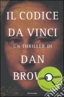 Il Codice da Vinci. Ediz. a caratteri grandi libro di Brown Dan