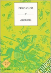 Zomberos libro di Cugia Diego