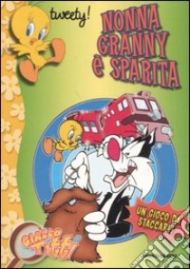 Nonna Granny è sparita. Giallo Titti. Vol. 5 libro di Cima Lodovica