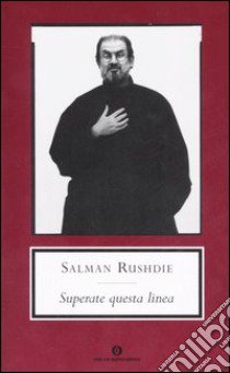 Superate questa linea libro di Rushdie Salman