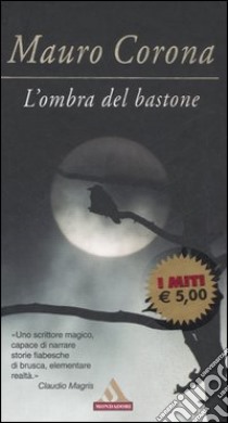 L'ombra del bastone libro di Corona Mauro