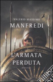 L'armata perduta libro di Manfredi Valerio M.