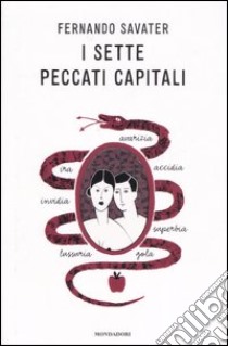 I sette peccati capitali libro di Savater Fernando