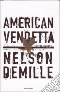 American Vendetta libro di DeMille Nelson