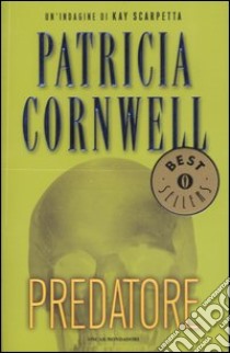 Predatore libro di Cornwell Patricia D.