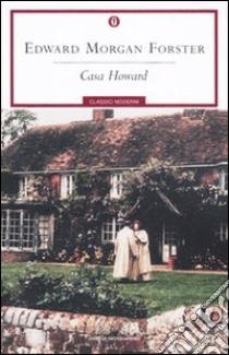 Casa Howard libro di Forster Edward Morgan