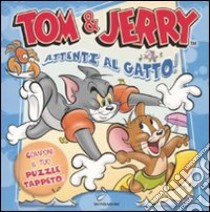 Tom & Jerry. Attenti al gatto. Libro puzzle. Ediz. illustrata libro di Panini Allegra