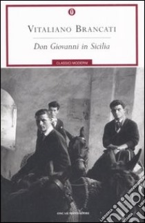 Don Giovanni in Sicilia libro di Brancati Vitaliano