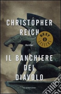 Il banchiere del diavolo libro di Reich Christopher