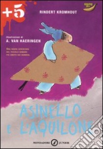 Asinello e l'aquilone libro di Kromhout Rindert - Van Haeringen Annemarie