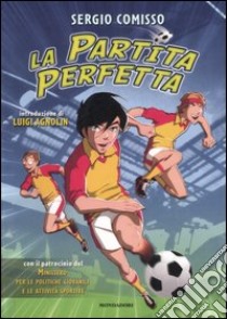 La partita perfetta libro di Comisso Sergio