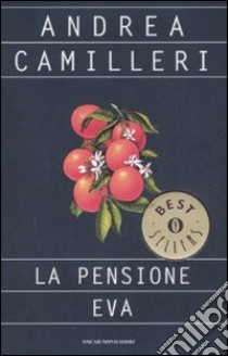 La pensione Eva libro di Camilleri Andrea