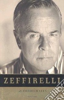 Autobiografia libro di Zeffirelli Franco