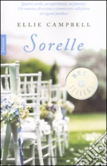 Sorelle libro di Campbell Ellie