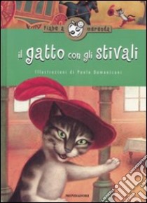 Fiabe a merenda. Il gatto con gli stivali libro