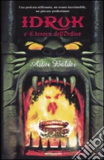 Idruk e il tesoro dell'ordine libro di Balder Artur