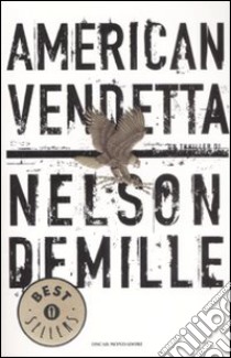 American Vendetta libro di DeMille Nelson