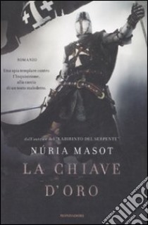 La chiave d'oro libro di Masot Núria