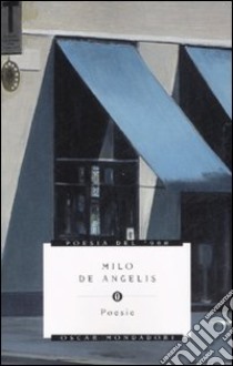 Poesie libro di De Angelis Milo