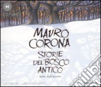 Storie del bosco antico. Audiolibro. CD Audio. Con libro  di Corona Mauro