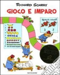 Gioco e imparo. Ediz. illustrata libro di Scarry Richard