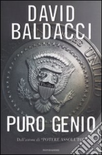 Puro genio libro di Baldacci David