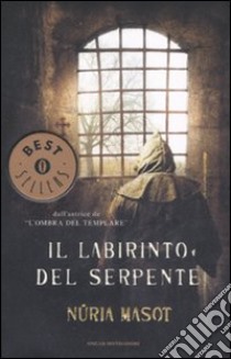 Il labirinto del serpente libro di Masot Núria