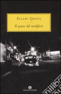 Il paese del maleficio libro di Queen Ellery