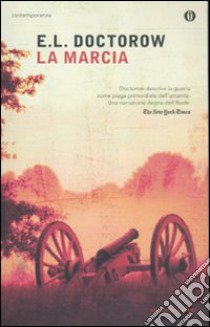 La Marcia libro di Doctorow Edgar L.