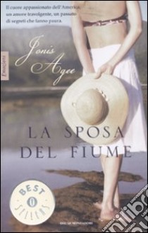 La sposa del fiume libro di Agee Jonis