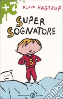 Super-sognatore libro di Hagerup Klaus