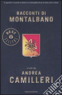 Racconti di Montalbano libro di Camilleri Andrea