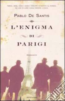 L'enigma di Parigi libro di De Santis Pablo