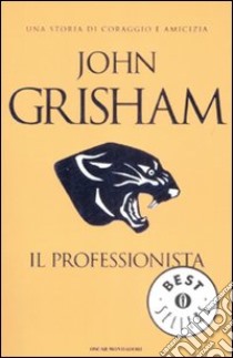 Il professionista libro di Grisham John