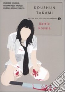 Battle Royale libro di Takami Koushun