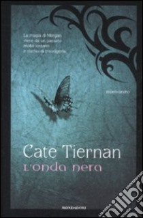 L'onda nera libro di Tiernan Cate