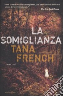 La Somiglianza libro di French Tana