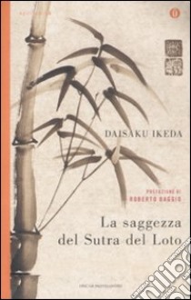 La Saggezza del sutra del loto libro di Ikeda Daisaku