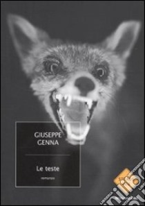 Le Teste libro di Genna Giuseppe