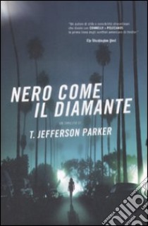 Nero come il diamante libro di Parker T. Jefferson