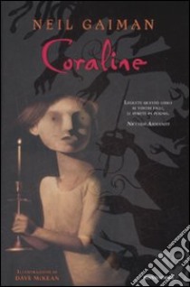 Coraline libro di Gaiman Neil